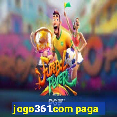 jogo361.com paga